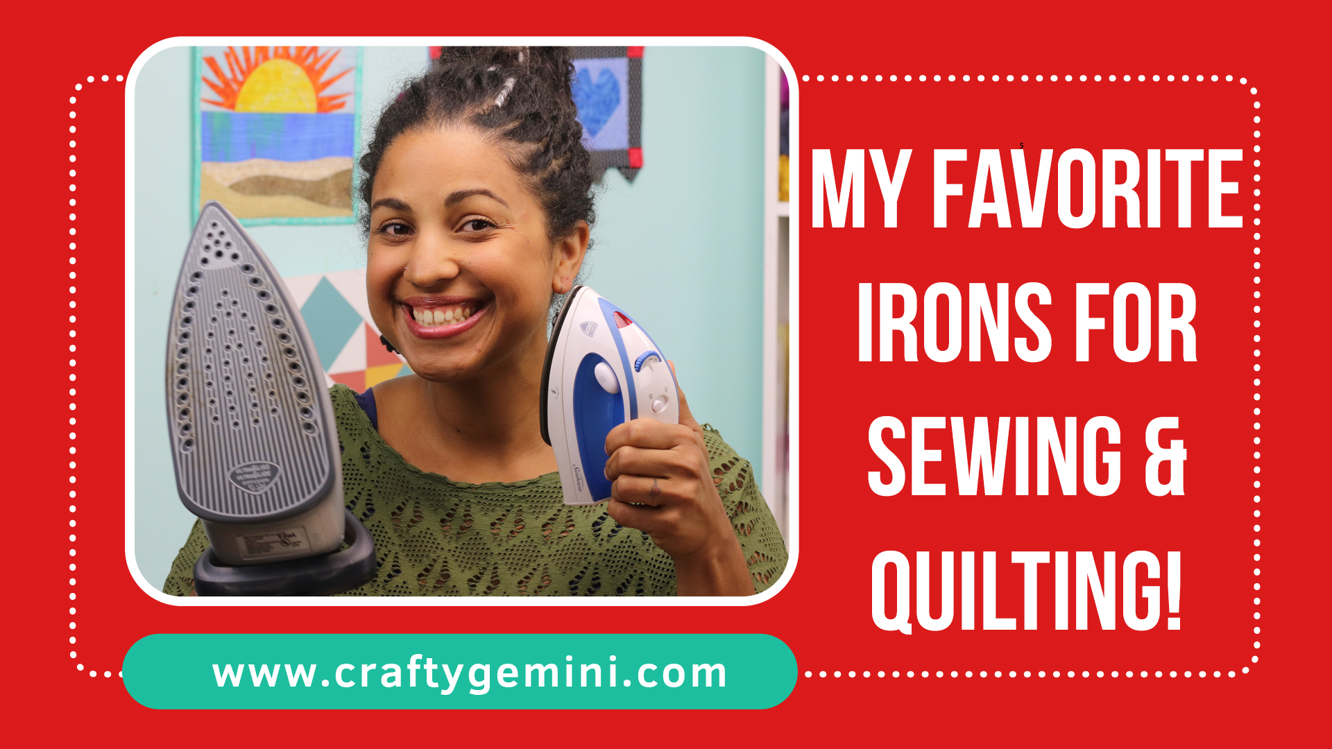A video review of @CraftyGemini's favorite irons to use for sewing & quilting projects.