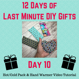 day 10 hot pack cold pack hand warmer video tutorial crafty gemini