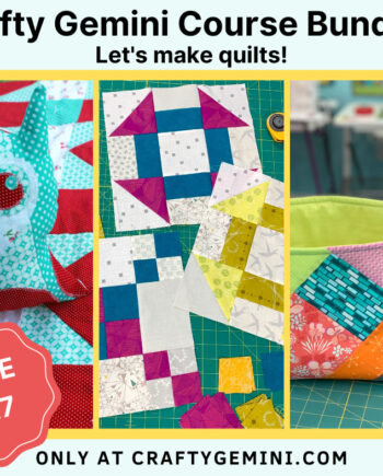 crafty gemini quilt course bundle