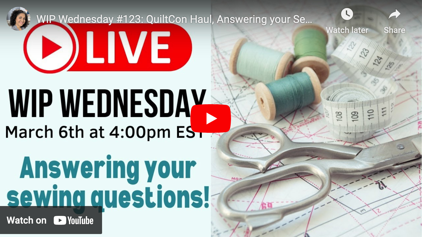 WIP Wednesday #123: QuiltCon Haul, Answering your Sewing Questions