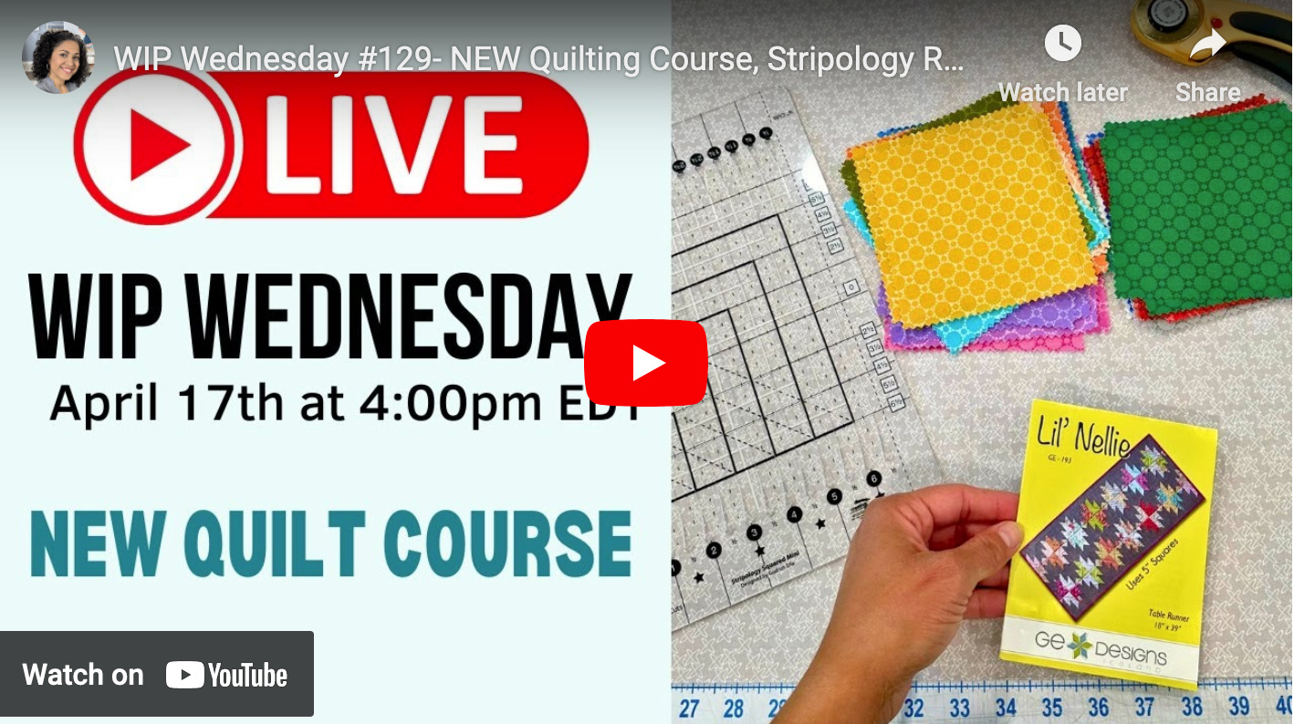 WIP Wednesday #129- NEW Quilting Course, Stripology Ruler & Details!