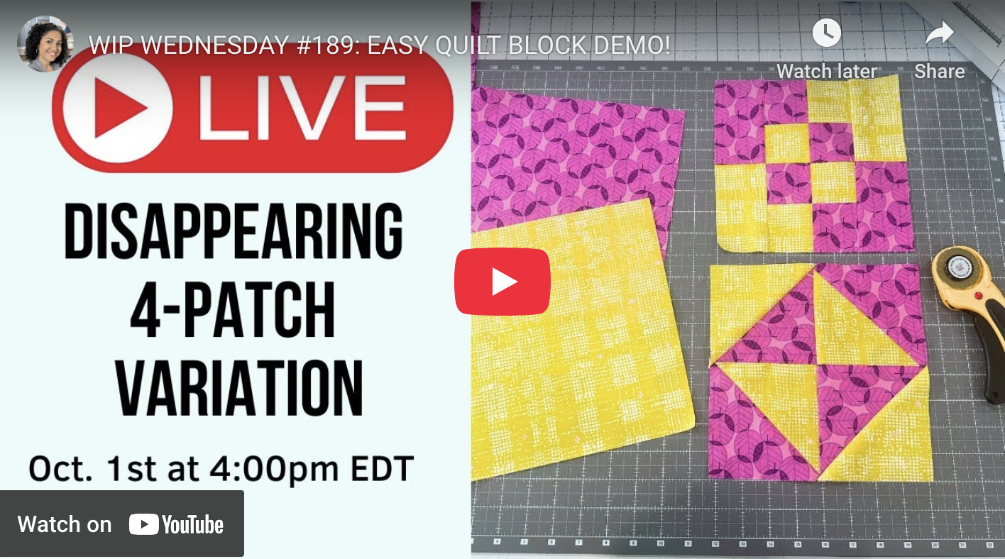 WIP WEDNESDAY #189: Easy Quilt Block Demo!