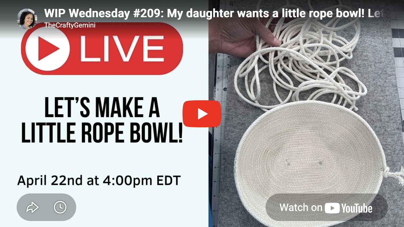 WIP Wednesday #209: My daughter wants a little rope bowl! Let's make it!
